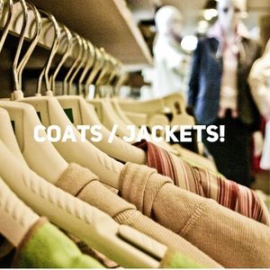 Coats and jackets!